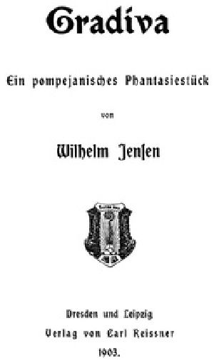 [Gutenberg 36275] • Gradiva: Ein pompejanisches Phantasiestück